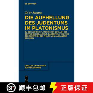 Deutschen Aufhellung Judentums 预订 Quellen I... Platonischen Des Judisch Den 9783110621877 Platonismus Die