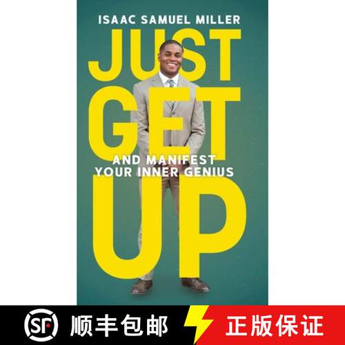 【3-4周达】精装 Just Get Up: And Manifest Your Inner Genius [9781633938762]
