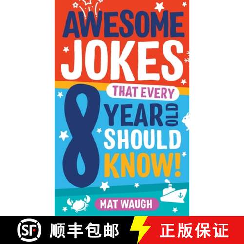 【3-4周达】Awesome Jokes That Every 8 Year Old Should Know! [9781999914745]