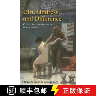 Undress Critical Dirt 9780253217837 Body and 4周达 Perspectives Difference Surface the
