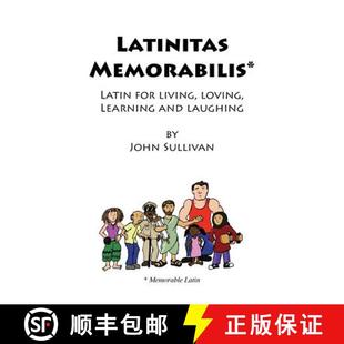 Living Latin Loving Laughing Latinitas and 4周达 9781940671550 Memorabilis Learning for