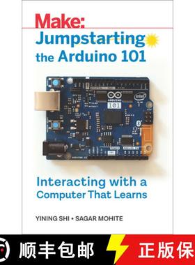预订 Jumpstarting the Arduino 101: Interacting with a Computer That Learns [9781680454550]