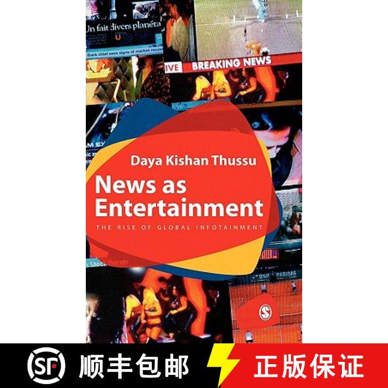 【3-4周达】News as Entertainment: The Rise of Global Infotainment [9780761968788]