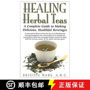 【3-4周达】Healing Herbal Teas : A Complete Guide to Making Delicious, Healthful Beverages [9781681626284]