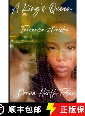 【3-4周达】A King's Queen: Terrence and Deidra [9781387956296]