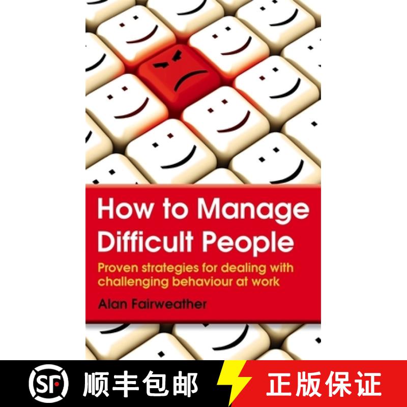 【3-4周达】How to Manage Difficult People: Proven Strategies for Dealing with Challenging Behaviour a... [9780716023982]