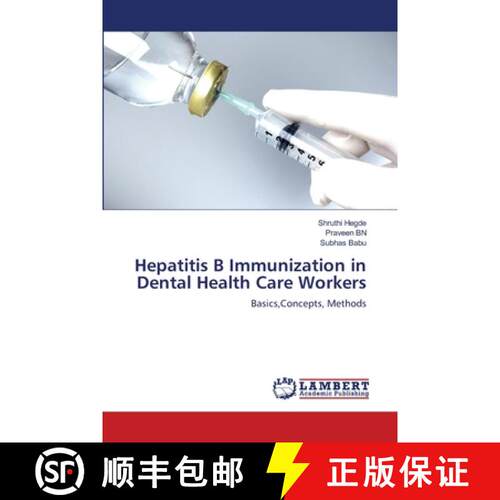 预订 Hepatitis B Immunization in Dental Health Care Workers [9783659119460]