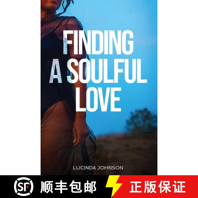 【3-4周达】Finding a Soulful Love [9798893306095]
