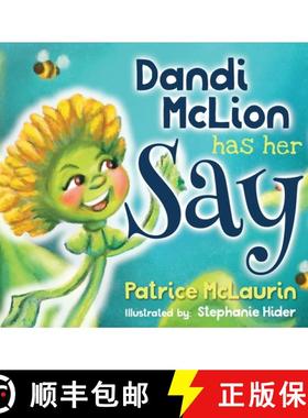 【3-4周达】Dandi McLion Has Her Say: A Children's Book that Teaches Anti-Discrimination through STEM,... [9781736482018]