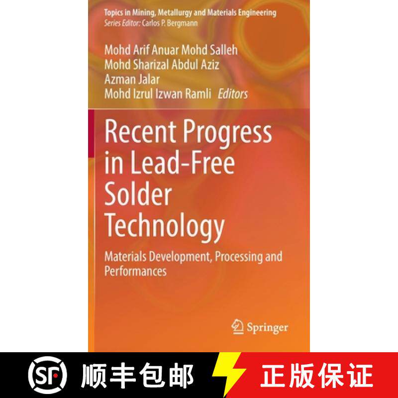 【3-4周达】Recent Progress in Lead-Free Solder Technology : Materials Development, Processing and Per... [9783030934408]