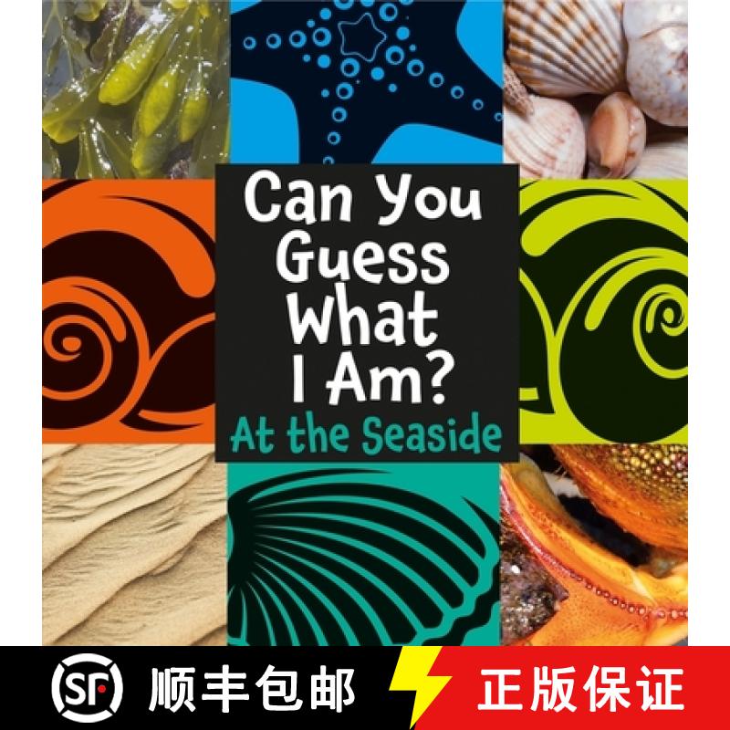 【3-4周达】Can You Guess What I Am?: At the Seaside [9781445144764]
