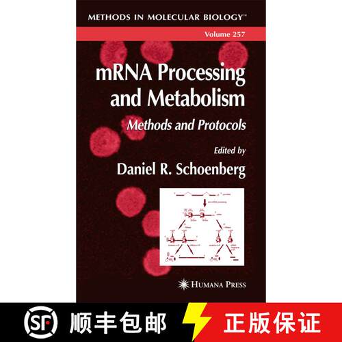 【3-4周达】精装 mRNA Processing and Metabolism : Methods and Protocols [9781588292254]