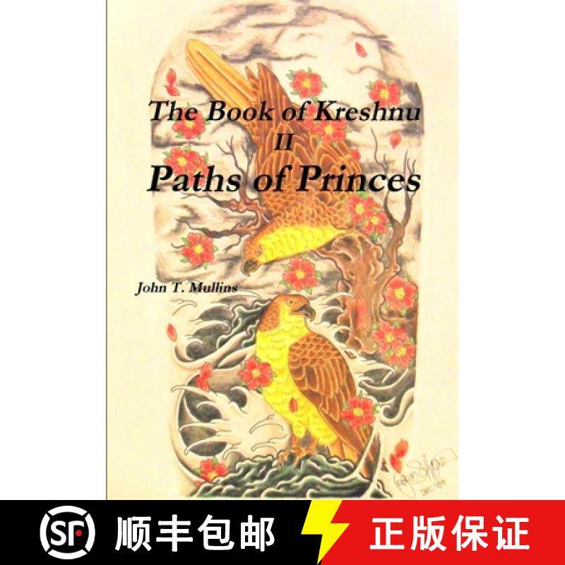 【3-4周达】The Book of Kreshnu, Paths of Princes [9781105733154]