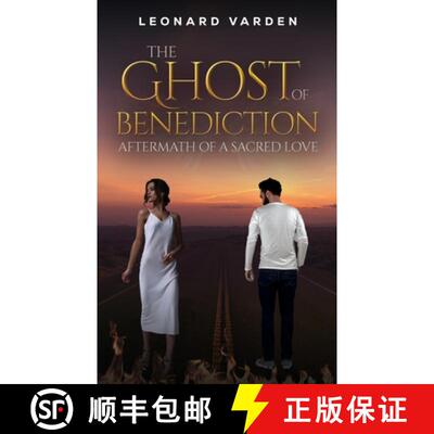 【3-4周达】Ghost of Benediction: Aftermath of a Sacred Love [9781037115028]