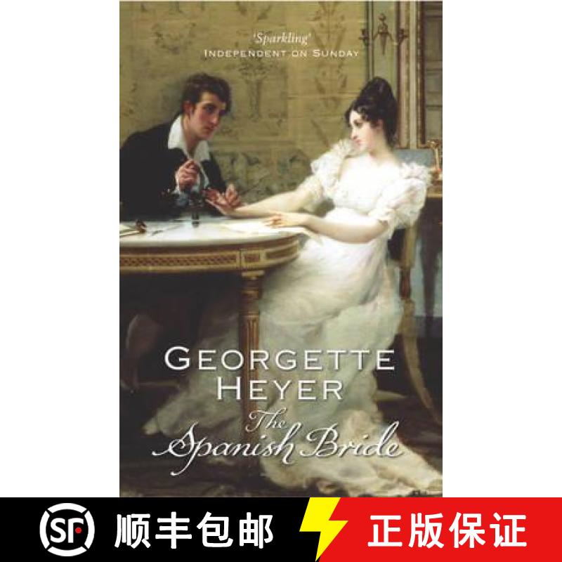 【3-4周达】The Spanish Bride : Gossip, scandal and an unforgettable Regency romance [9780099474456]