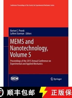 【3-4周达】MEMS and Nanotechnology, Volume 5 : Proceedings of the 2015 Annual Conference on Experimen... [9783319370439]