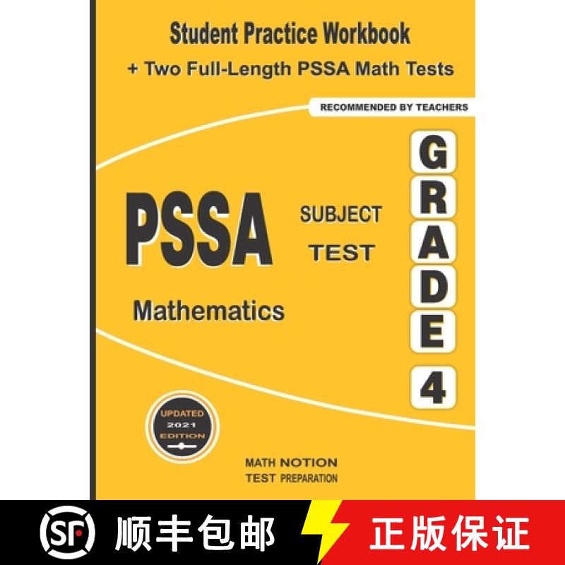 【2-3周达】PSSA Subject Test Mathematics Grade 4: Student Practice Workbook + Two Full-Length PSSA Ma... [9781636200958]
