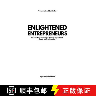 【3-4周达】Enlightened Entrepreneurs: How to Make an Income Through Impact and Create a Life of Purpose [9780473366773]