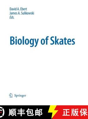 【3-4周达】Biology of Skates [9789048181889]