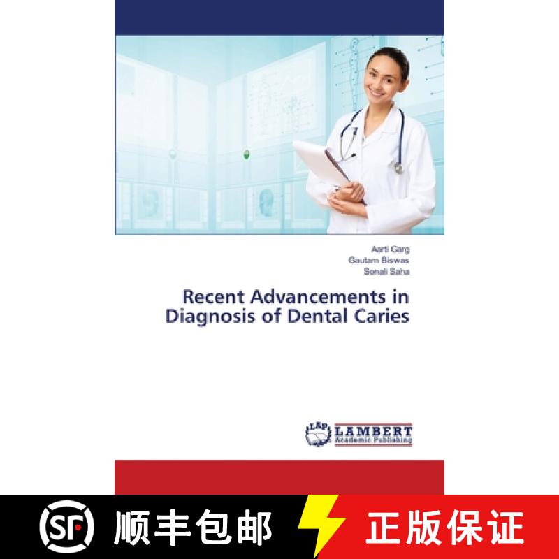 预订 Recent Advancements in Diagnosis of Dental Caries [9783659155208]