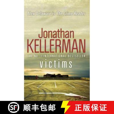 【3-4周达】Victims (Alex Delaware series, Book 27): An unforgettable, macabre psychological thriller [9780755374526]