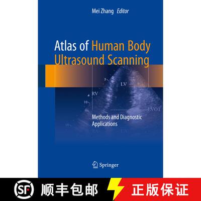 【3-4周达】Atlas of Human Body Ultrasound Scanning: Methods and Diagnostic Applications [9789811058332]