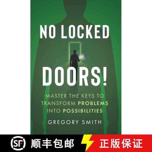 【3-4周达】精装 No Locked Doors!: Master the Keys to Transform Problems into Possibilities [9781544542645]