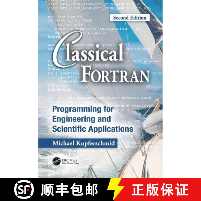 【4周达】Classical Fortran : Programming for Engineering and Scientific Applications, Second Edition [9781138116436]