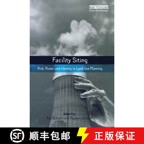 【3-4周达】精装 Facility Siting : Risk, Power and Identity in Land Use Planning [9781844071463]