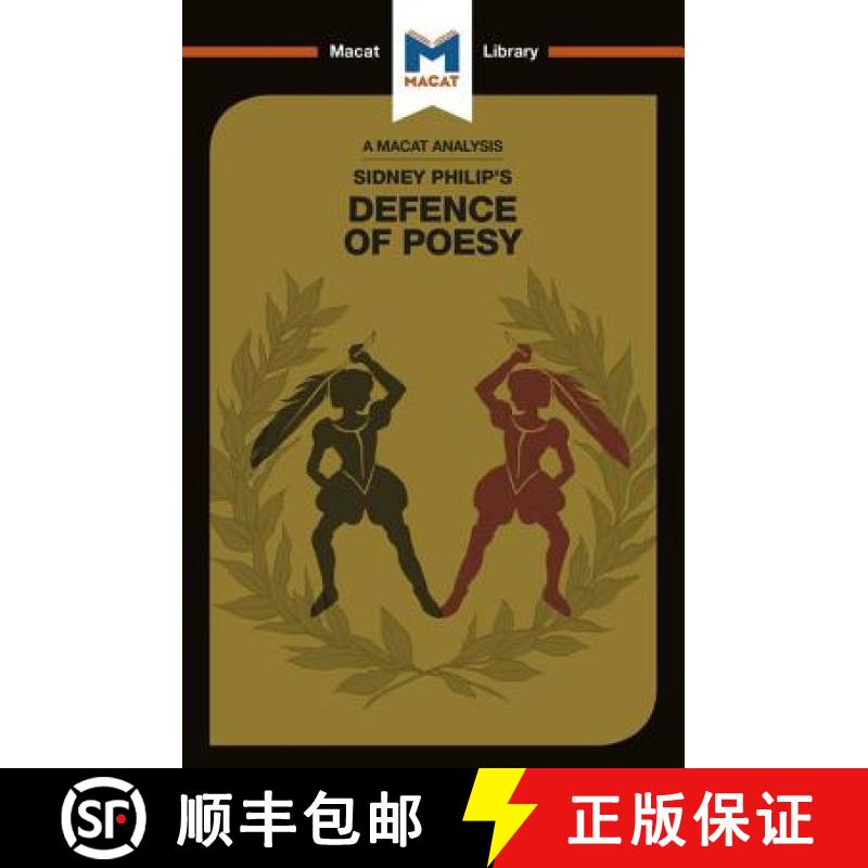 【3-4周达】An Analysis of Sir Philip Sidney's The Defence of Poesy [9781912453139]