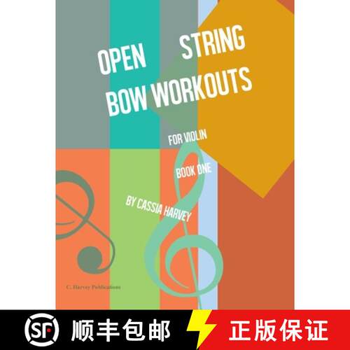 【3-4周达】Open String Bow Workouts for Violin, Book One [9781635231625]