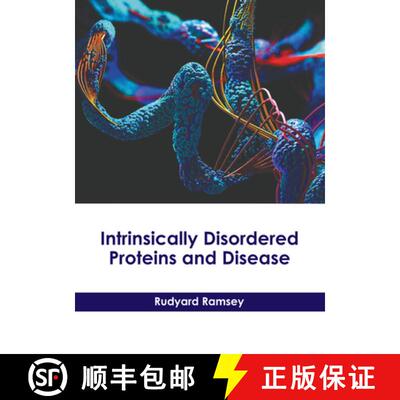 【3-4周达】精装 Intrinsically Disordered Proteins and Disease [9781646475407]