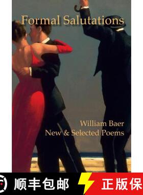 【3-4周达】Formal Salutations: New & Selected Poems [9781939574268]