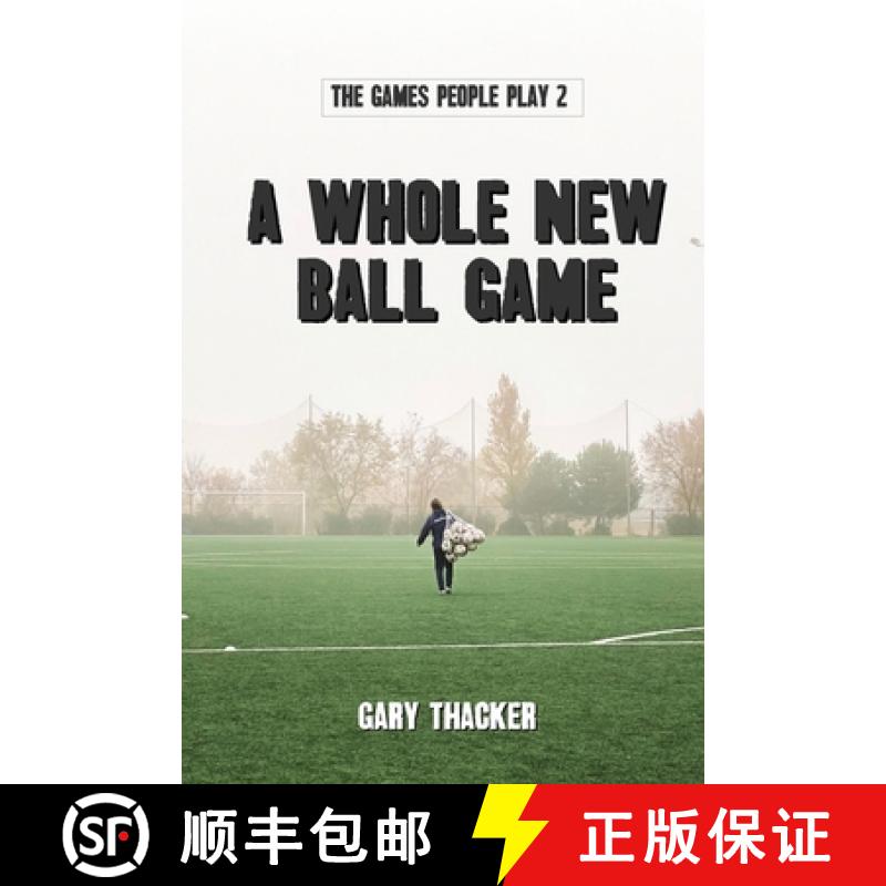 【3-4周达】A Whole New Ball Game: The Games People Play 2 [9781915045034]