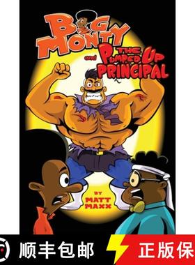 【3-4周达】Big Monty and The Pumped Up Principal [9781733743587]