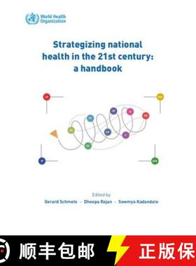 【3-4周达】Strategizing National Health in the 21st Century: A Handbook [9789241549745]