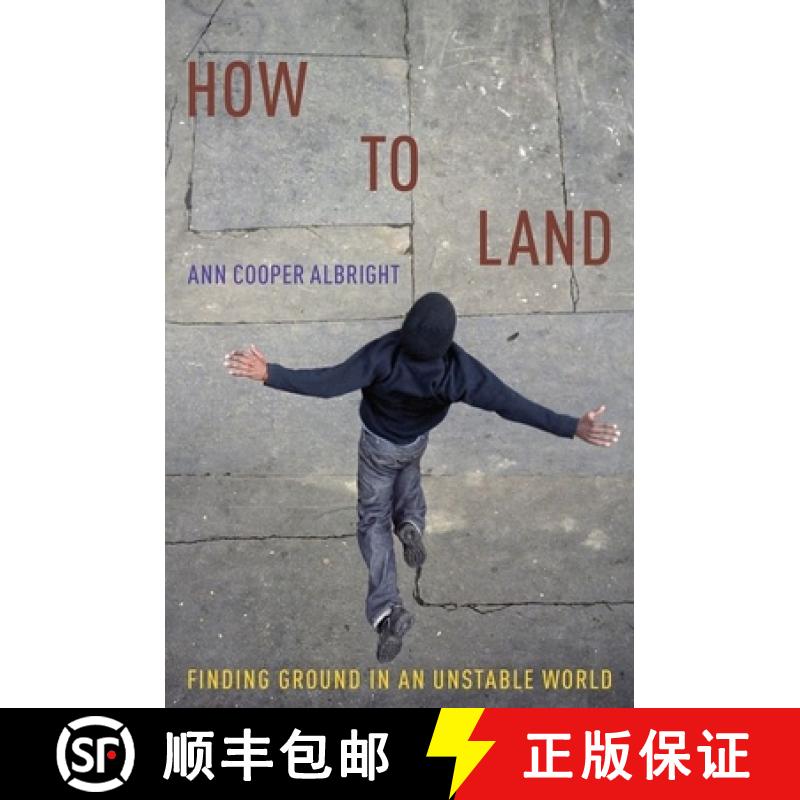 【3-4周达】How to Land: Finding Ground in an Unstable World [9780190873677]