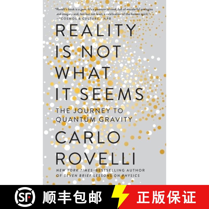 【3-4周达】Reality Is Not What It Seems: The Journey to Quantum Gravity [9780735213937]