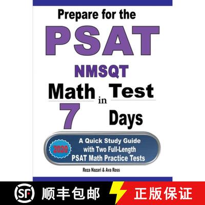 预订 Prepare for the PSAT / NMSQT Math Test in 7 Days: A Quick Study Guide with Two Full-Length PSAT ... [9781646121908]