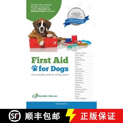 【3-4周达】First Aid for Dogs: An Invaluable guide for all dog lovers [9780995490000]