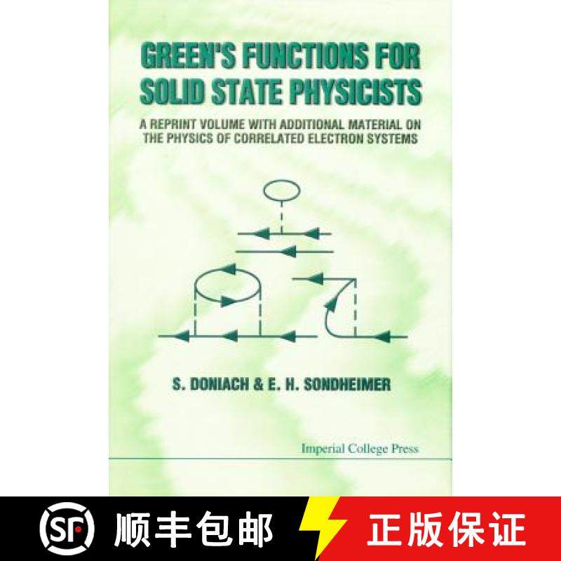 预订 Green's Functions for Solid State Physicists: A Reprint Volume with Additional Material on the P... [9781860940781]