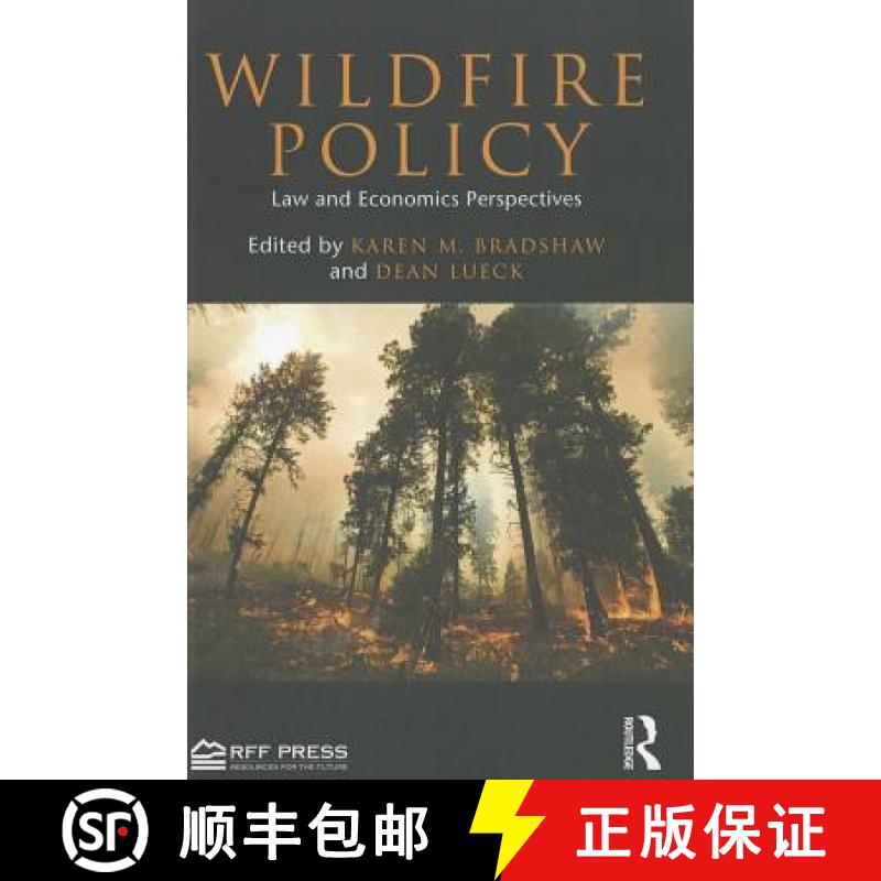 【3-4周达】Wildfire Policy: Law and Economics Perspectives [9781933115955]