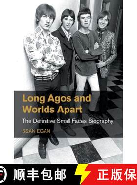 【3-4周达】精装 Long Agos and Worlds Apart: The Definitive Small Faces Biography [9781800505377]
