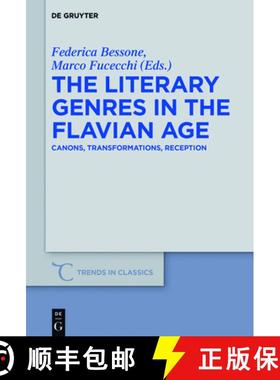 【3-4周达】The Literary Genres in the Flavian Age: Canons, Transformations, Reception [9783110533224]
