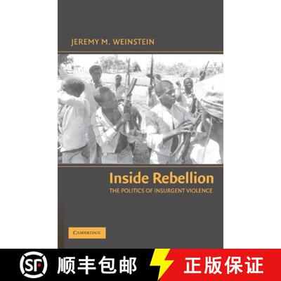 【3-4周达】Inside Rebellion: The Politics of Insurgent Violence - Inside Rebellion: The Politics of I... [9780521677974]