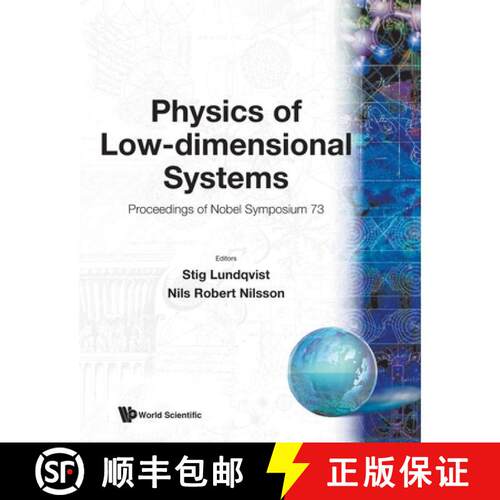 预订 Physics of Low-Dimensional Systems - Proceedings of Nobel Symposium 73 [9789971509729]