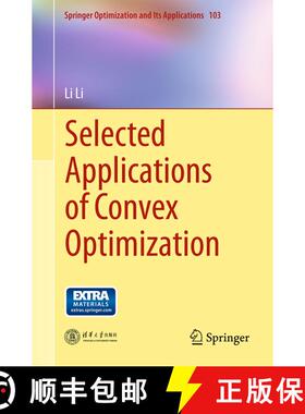 【3-4周达】Selected Applications of Convex Optimization [9783662463550]