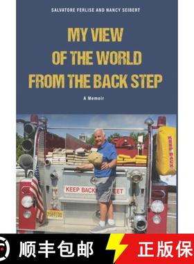 【3-4周达】A Fireman's View of The World from The Back Step [9798868961199]