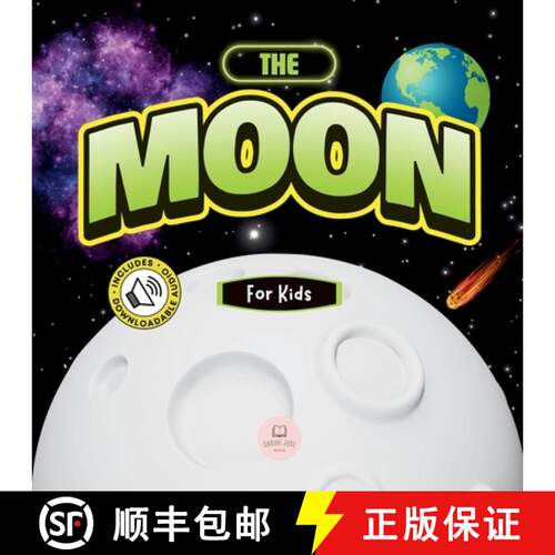 【3-4周达】The Moon for Kids: Children's Book to Learn Basics, Fun Facts, Its Lunar Phases, and More! [9788412819359]