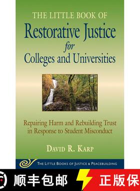 【3-4周达】Little Book of Restorative Justice for Colleges & Universities : Revised & Updated (Revise... [9781680993790]